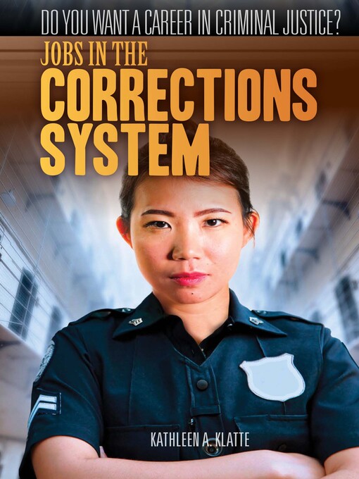 Title details for Jobs in the Corrections System by Kathleen A. Klatte - Available